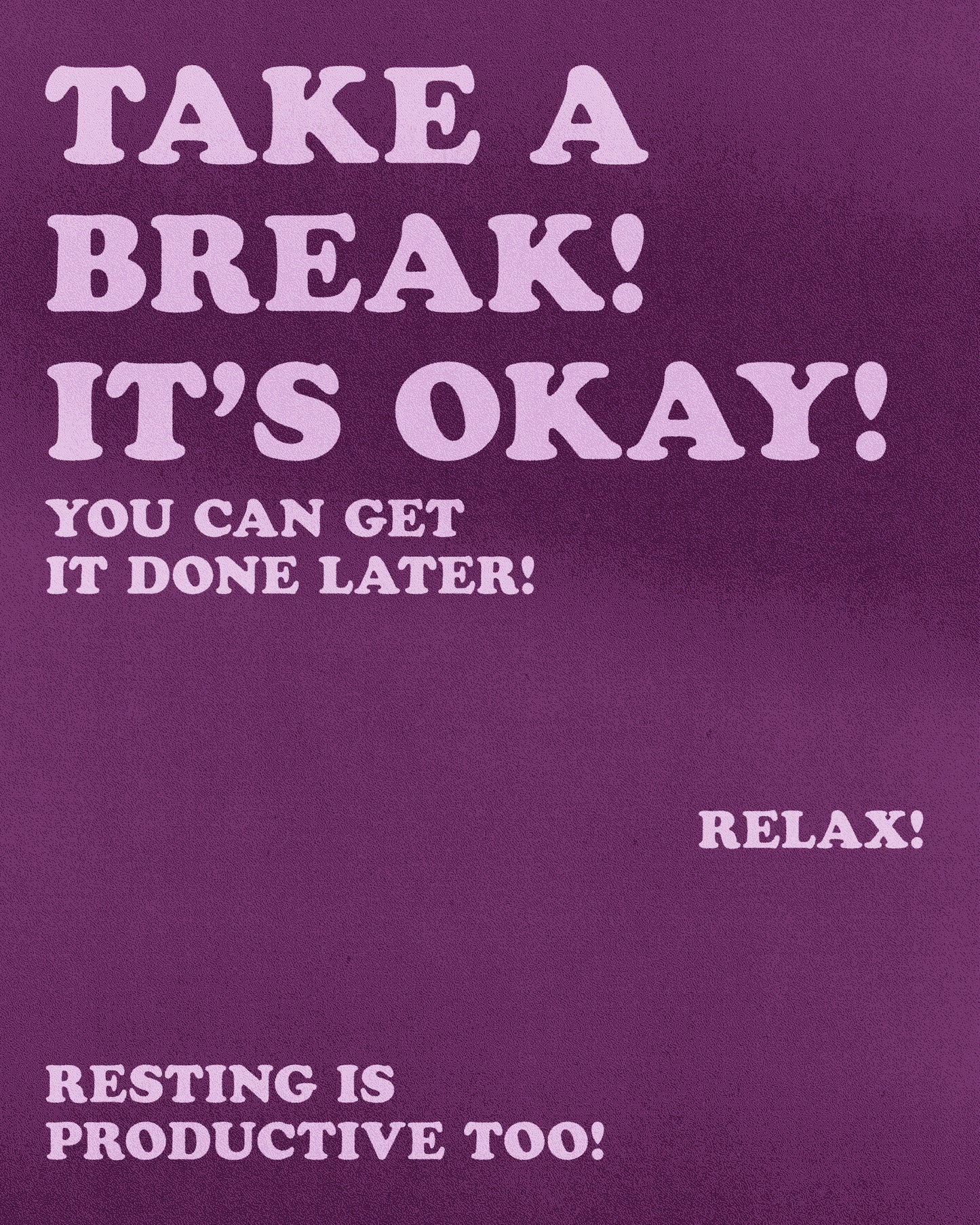 Resting Is Productive Print