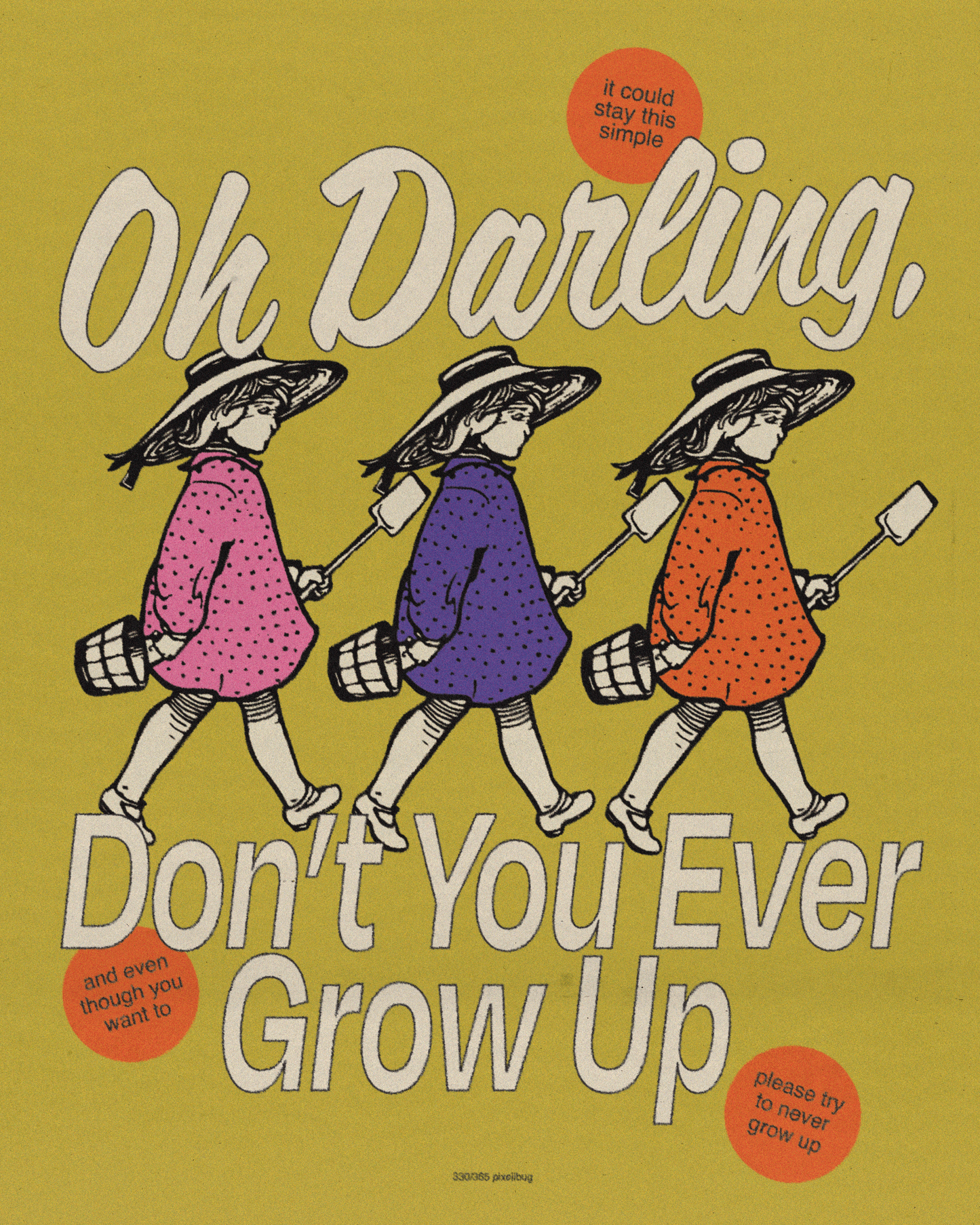 Don't Grow Up Print