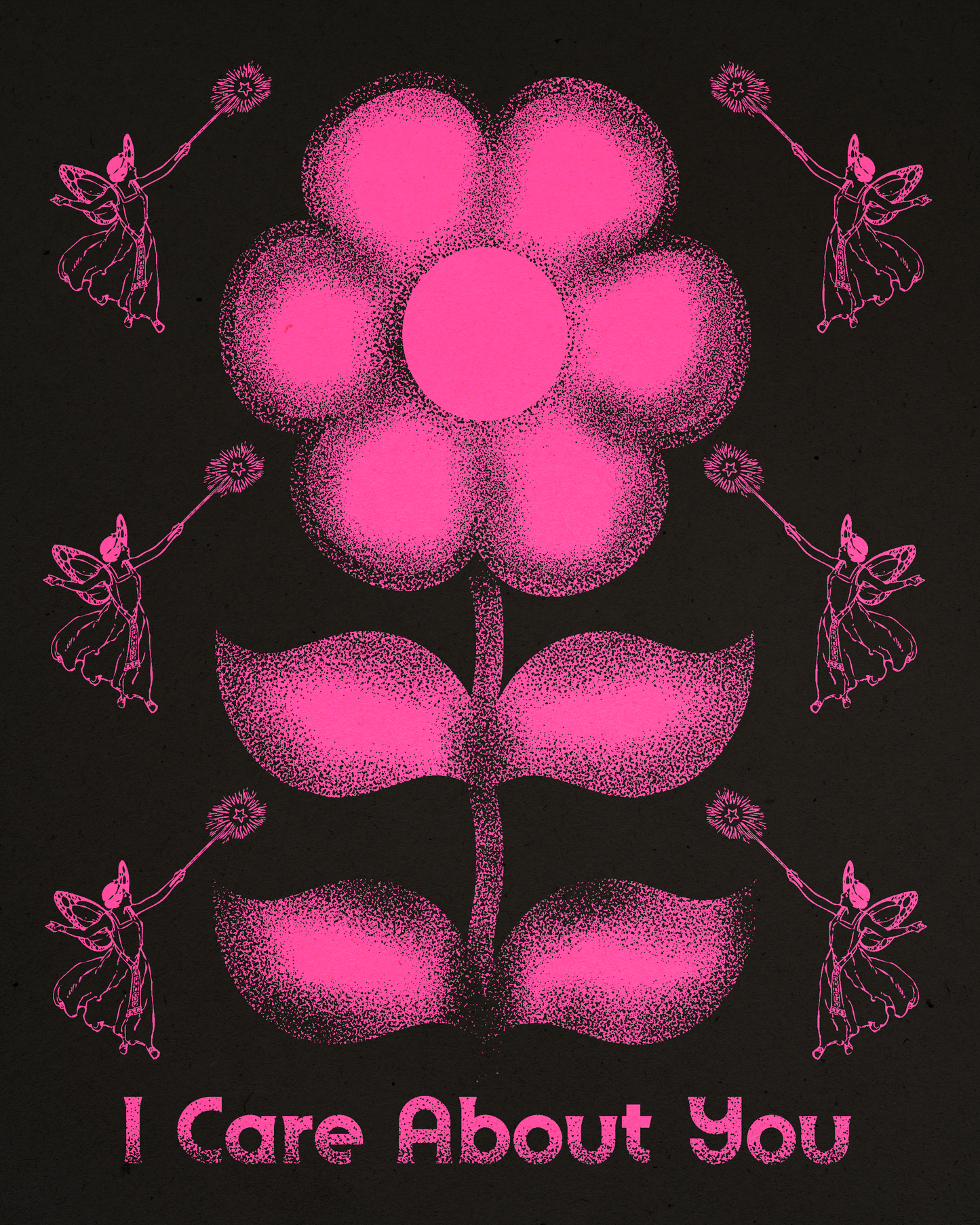 I Care About You Print
