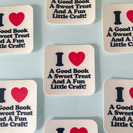 I Love A Good Book, A Sweet Treat & A Fun Little Craft Sticker