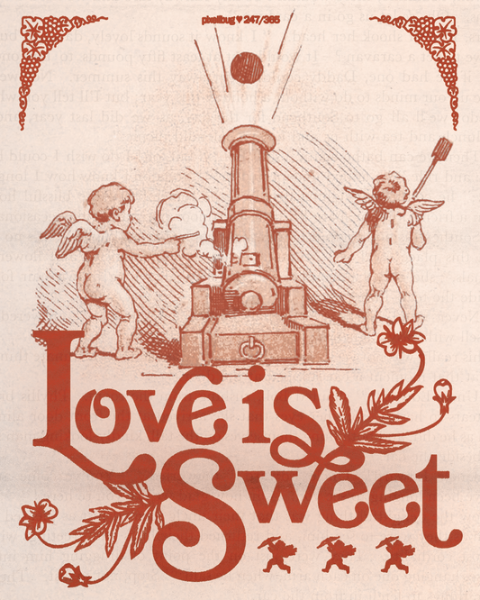 Love Is Sweet Print