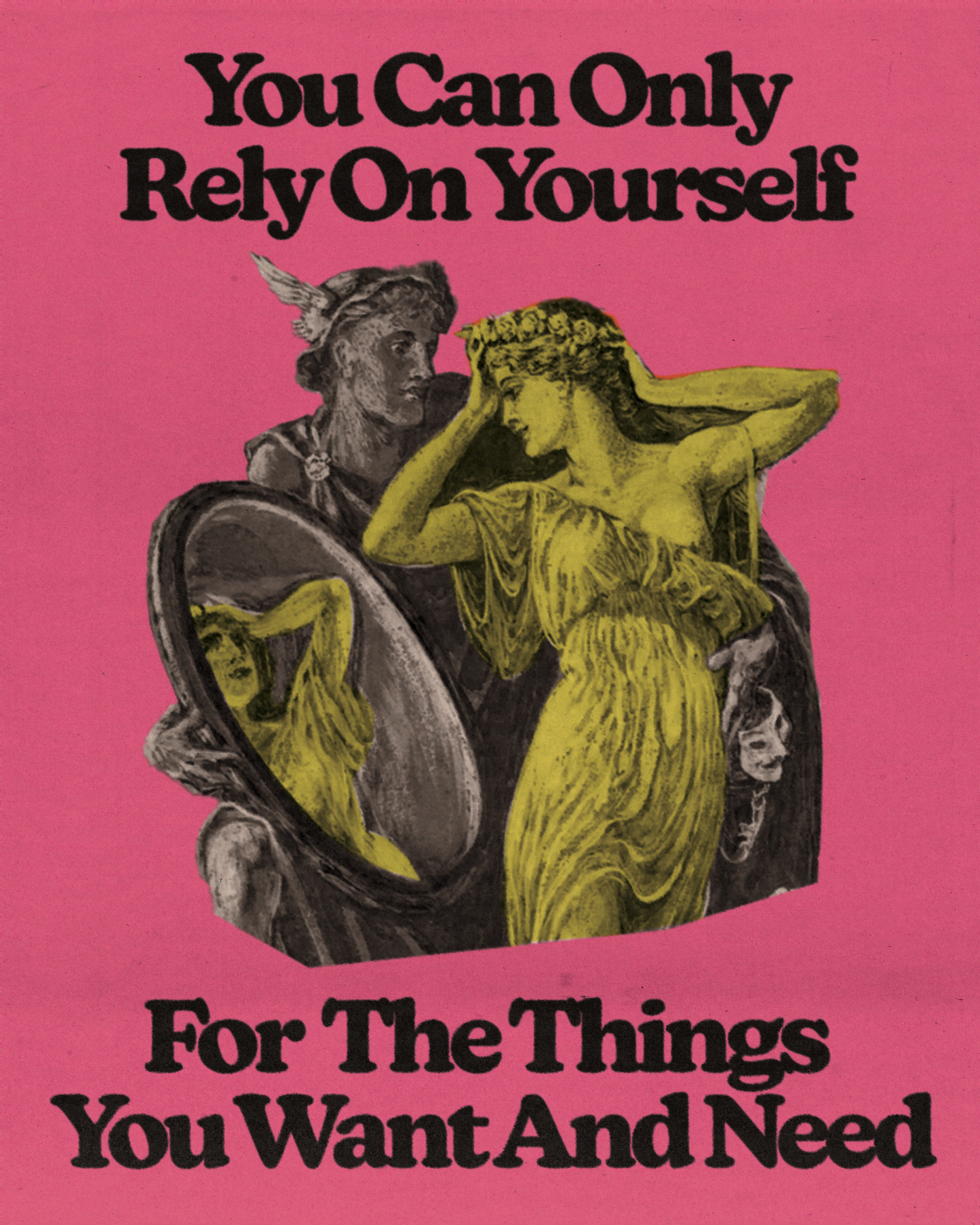 Rely On Yourself Print