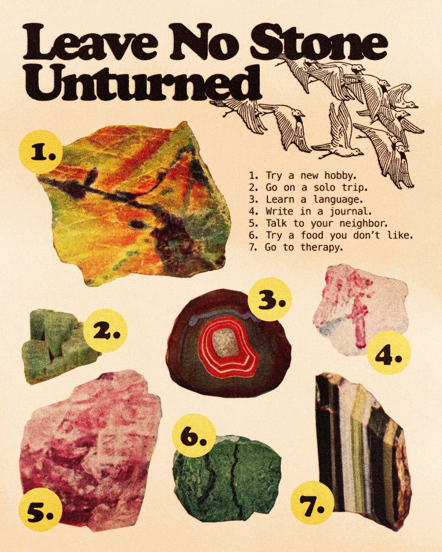 Leave No Stone Unturned Print