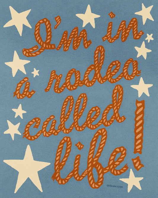 Rodeo Life Print